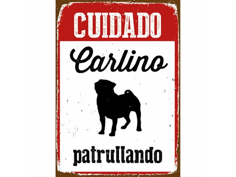 Табелка Magnet & Steel Cuidado Carlino Patrullando 14,8 x 21 cm