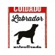 Табелка Magnet & Steel Cuidado Labrador Patrullando 14,8 x 21 cm