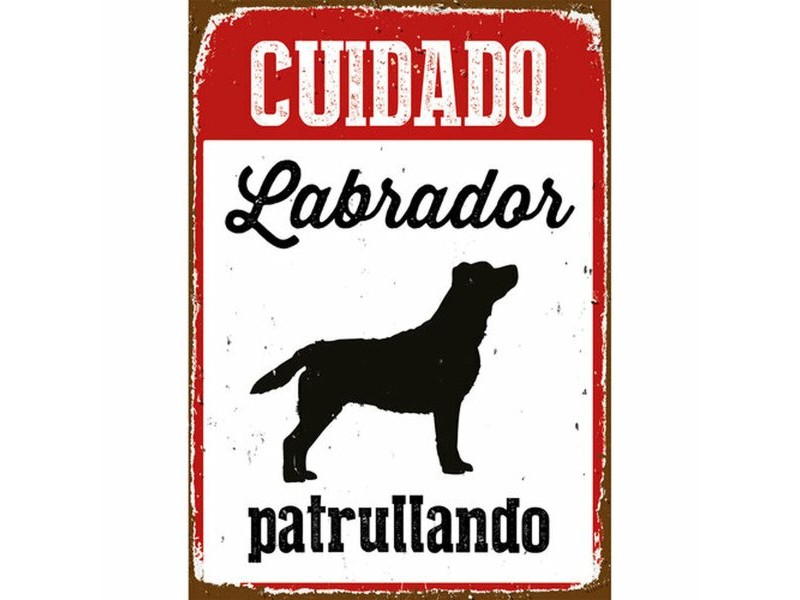 Табелка Magnet & Steel Cuidado Labrador Patrullando 14,8 x 21 cm