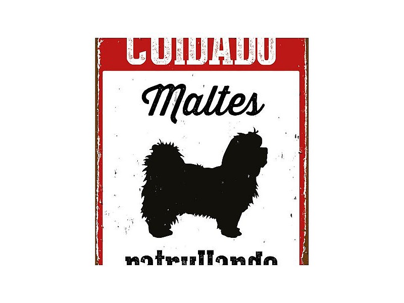 Табелка Magnet & Steel Cuidado Maltés Patrullando 14,8 x 21 cm