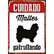 Табелка Magnet & Steel Cuidado Maltés Patrullando 14,8 x 21 cm