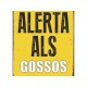 Табелка Magnet & Steel Alerta als Gossos 14,8 x 21 cm