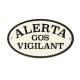 Табелка Magnet & Steel Alerta Gos Vigilant 16,3 x 9,5 cm